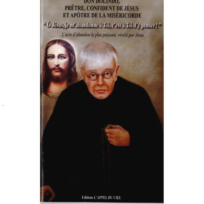 Don Dolindo, prêtre, confident de Jésus et apôtre de la miséricorde