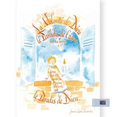 La Volonté de Dieu est le paradis de l'âme